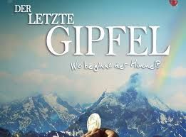 Poster for the movie "Der letzte Gipfel", mountains in the background, in the foreground hands holding a host are visible