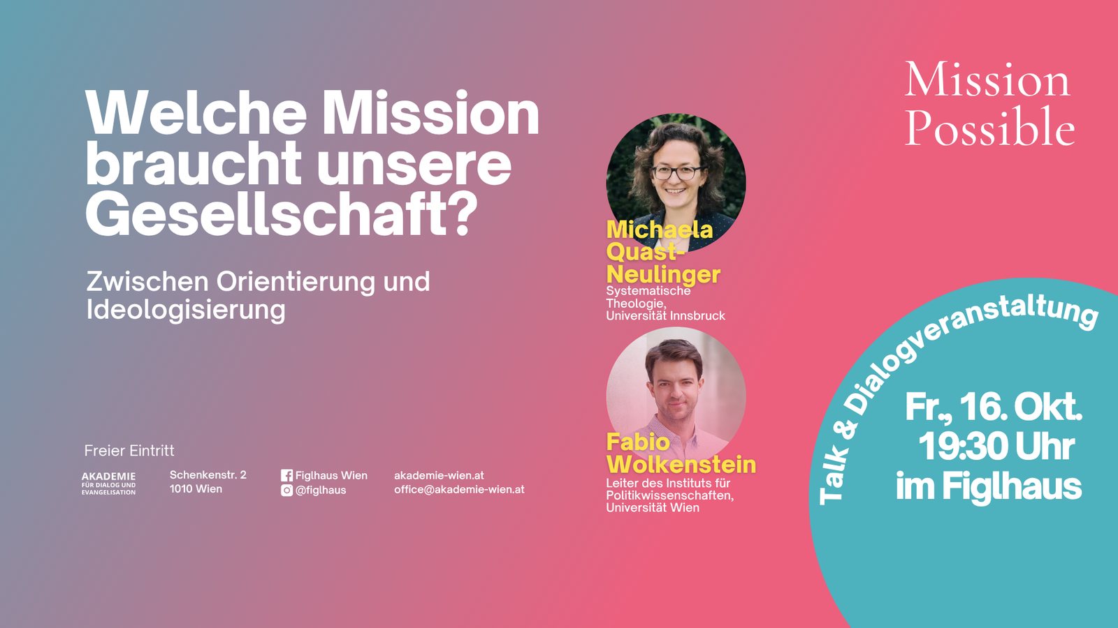 TALK: Welche Mission braucht unsere Gesellschaft? Zwischen Orientierung und Ideologisierung (Wien)