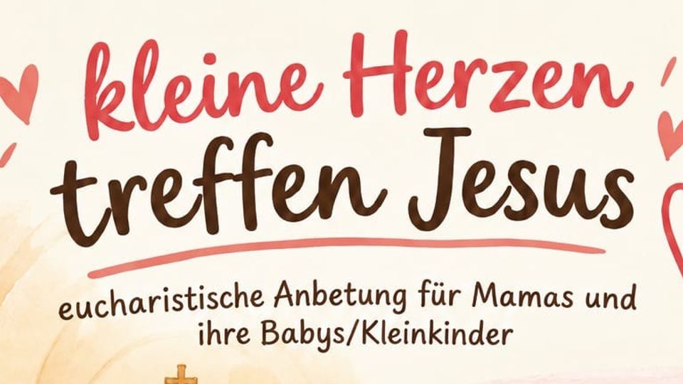 kleine Herzen treffen Jesus